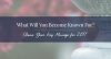 Your Key Message for 2017: What Will You Become Known For?
